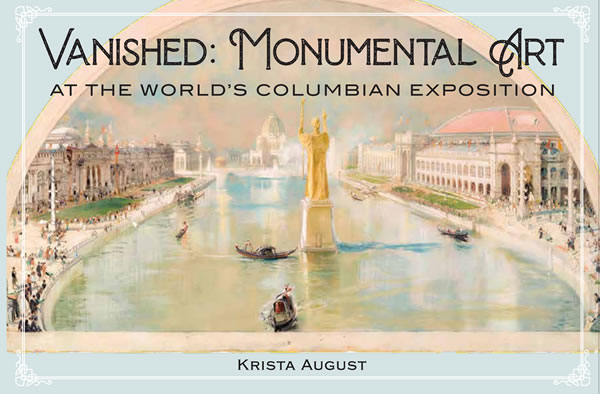 Krista August Book Vanished: Monumental Art